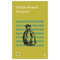  Everest Açıkhava 13 : Küçücük - Orhan Kemal