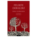  Felsefe Dersleri - Emile Durkheim