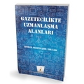 Gazetecilikte Uzmanlaşma Alanları - Muzaffer Şahin, Erol İlhan