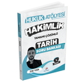 Hukuk Atölyesi Hakimlik Tarih Tamamı Çözümlü Soru Bankası Dizgi Kitap Yayınları 2025