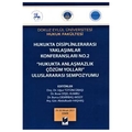 Hukukta Anlaşmazlık Çözüm Yolları Uluslararası Sempozyumu - Uğur Tütüncübaşı, Buse Dişel Kumru,