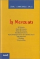 İş Mevzuatı - Ali Güzel, Nurşen Caniklioğlu, Saim Ocak