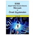 KVKK Kişisel Verileri Koruma Kanunu Mevzuatı Ve Örnek Uygulamaları - Bülent Öz