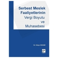  Serbest Meslek Faaliyetlerinin Vergi Boyutu ve Muhasebesi - Hülya Cengiz