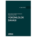 Alman İdari Yargılama Hukukuna Özgü Bir Dava Türü - Yükümlülük Davası - A. Çağrı Yıldız