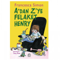  A'dan Z'ye Felaket Henry - Francesca Simon