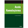 Acele Kamulaştırma - Mehmet Ali Gölcüklü