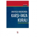 Anayasa Hukukunda Karşı İmza Kuralı - Salih Taşdöğen