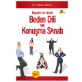 Beden Dili ve Konuşma Sanatı - Ö. Faruk Reca