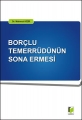  Borçlu Temerrüdünün Sona Ermesi - Mahmut Kizir