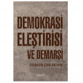 Demokrasi Eleştirisi ve Demarşi - Coşkun Can Aktan