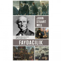  Faydacılık - John Stuart Mill
