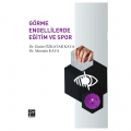  Görme Engellilerde Eğitim ve Spor - Emire Özkatar Kaya, Mustafa Kaya
