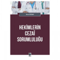 Hekimlerin Cezai Sorumluluğu - Emre Dizdar