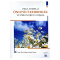  Okul Temelli Önleyici Rehberlik ve Psikolojik Danışma - Fidan Korkut Owen