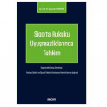 Sigorta Hukuku Uyuşmazlıklarında Tahkim - Makbule Aymelek Erdemir