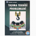  Taşıma Tekniği Problemleri - İsmail Cürgül, Erol Feyzullahoğlu