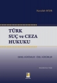 Türk Suç Ve Ceza Hukuku Genel - Özel Hükümler - Nurullah Aydın