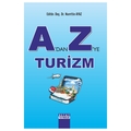  A’dan Z’ye Turizm - Nurettin Ayaz