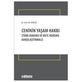  Ceninin Yaşam Hakkı - Emir Ali Gürler