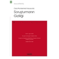  Soruşturmanın Gizliliği - Günce Artantaş