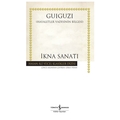  İkna Sanatı Ciltli - Guiguzi
