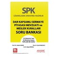 SPK Dar Kapsamlı Sermaye Piyasası Mevzuatı ve Meslek Kuralları Soru Bankası - Şenol Babuşcu, Adalet Hazar, M. Oğuz Köksal