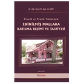 Teorik ve Pratik Yönleriyle Edinilmiş Mallara Katılma Rejimi - Mehmet Beşir Acabey