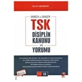 TSK Disiplin Kanunu ve Yorumu - Celal Işıklar