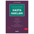  Uluslararası Bildirgeler ve Tıp Etiği Açısından Hasta Hakları - Gürkan Sert