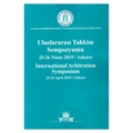 Uluslararası Tahkim Sempozyumu - Fatih Uşan, Musa Aygül, Ersin Erdoğan