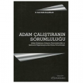 Adam Çalıştıranın Sorumluluğu - Seda Kara Kılıçarslan