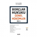 Borçlar Hukuku Genel Hükümler Cilt 1 - Çağlar Özel, Erol Cansel