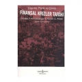  Çılgınlık, Panik ve Çöküş Finansal Krizler Tarihi - Charles P. Kindleberger, Robert Z. Aliber