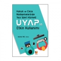 Hukuk ve Ceza Muhakemelerinde Yazı İşleri Hizmeti ve UYAP ın Etkin Kullanımı - Burhan Yaz