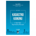 Kadastro Kanunu ve İlgili Diğer Gayrimenkul Mevzuatı - İlyas Çügen