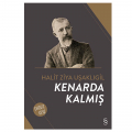  Kenarda Kalmış - Halit Ziya Uşaklıgil