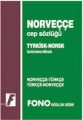 Norveçce Cep Sözlüğü (NorveççeTürkçe / TürkçeNorveççe) Fono Yayınları