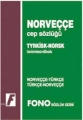  Norveçce Cep Sözlüğü (NorveççeTürkçe / TürkçeNorveççe) Fono Yayınları