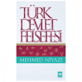 Türk Devlet Felsefesi - Mehmed Niyazi
