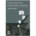  Valilerin de Öyküleri Vardır - Kadir Çalışıcı