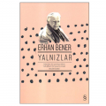  Yalnızlar - Erhan Bener