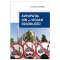  Avrupa'da Din ve Vicdan Özgürlüğü - Muhterem Dilbirliği