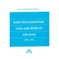  Eser Sözleşmesinde Yaklaşık Bedelin Aşılması - Necati Şükrü Bayramoğlu