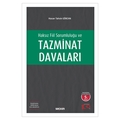  Haksız Fiil Sorumluluğu ve Tazminat Davaları - Hasan Tahsin Gökcan