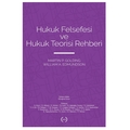  Hukuk Felsefesi ve Hukuk Teorisi Rehberi - Martin P. Golding, William A. Edmundson