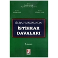 İcra Hukukunda İstihkak Davaları - Talih Uyar, Alper Uyar, Cüneyt Uyar