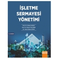 İşletme Sermayesi Yönetimi - Ahmet Aksoy, Kürşat Yalçıner, Yasin Erdem Çevik