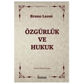 Özgürlük ve Hukuk - Bruno Leoni