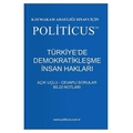 Politicus İnsan Hakları ve Demokratikleşme Açık Uçlu, Cevaplı, Öğretici Sorular Kitabı - Kadir Murat Kuru